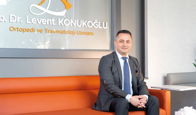 Op. Dr. Levent Konukoğlu ile Ortopedi ve Travmatoloji üzerine…