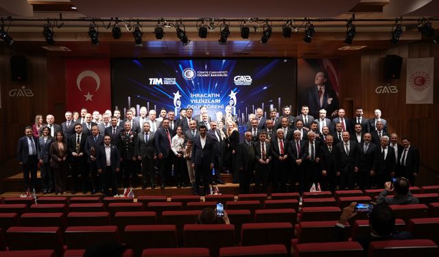İhracatın Yıldızları Ödüllendirildi
