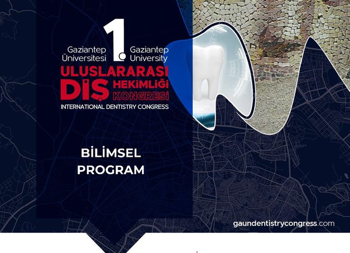 GAZİANTEP ÜNİVERSİTESİNDE DİŞ HEKİMLİĞİ ALANINDA BÜYÜK BULUŞMA