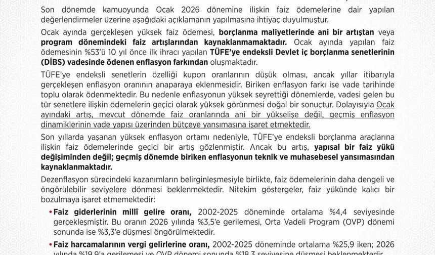 Hazine ve Maliye Bakanlığı: 'Enflasyonun yüksek seyrettiği dönemlerde ödemelerin geçici olarak yüksek görünmesi doğal bir sonuçtur'