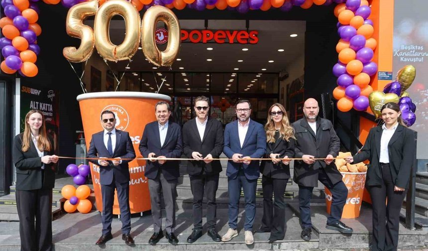 Popeyes Türkiye'de 500 restorana ulaştı
