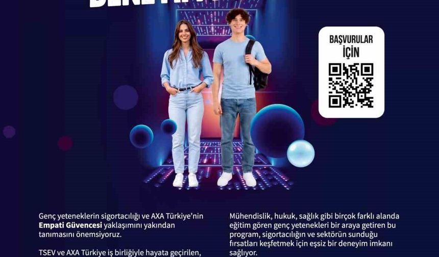 AXA Türkiye ve TSEV'in 'Tam da Sigortacı Olma Zamanı' deneyim programı başvuruları başladı
