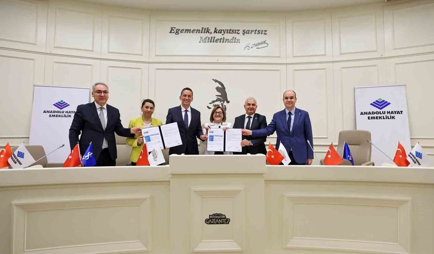 Gaziantep Büyükşehir ve Anadolu Hayat Emeklilik'ten Türkiye'ye model iş birliği