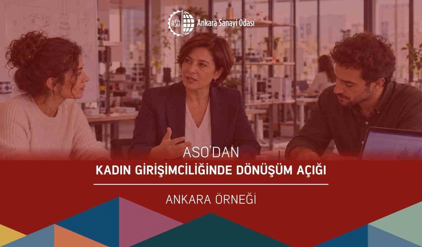 ASO'dan kadın girişimciliğini güçlendirecek yol haritası